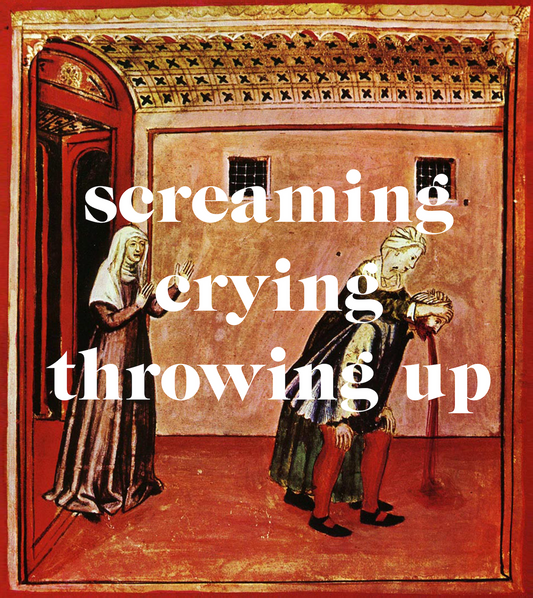 Screaming Crying Throwing Up